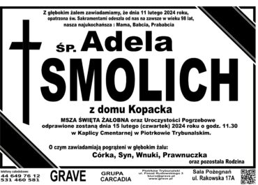 Śp. Adela Smolich</br> <span>15 luty 2024 r. </span>