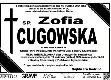 Śp. Zofia Cugowska</br> <span>19 kwietnia 2024 r.