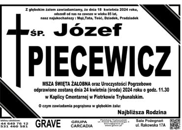 Śp. Józef Piecewicz</br> <span>24 kwietnia 2024 r.