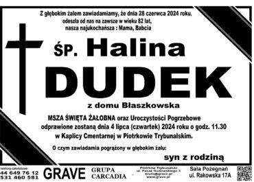 Śp. Halina Dudek</br> <span>4 lipiec 2024 r.