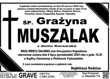 Śp. Grażyna Muszalak</br> <span>8 lipiec 2024 r.