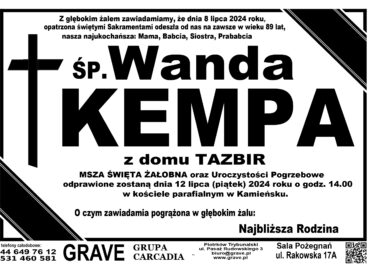 Śp. Wanda Kempa</br> <span>12 lipiec 2024 r.