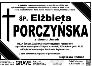 Śp. Elżbieta Porczyńska</br> <span>25 lipiec 2024 r.