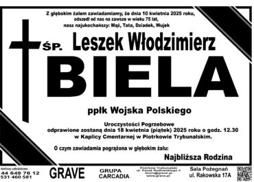 Śp. Leszek Włodzimierz Biela</br> <span> 18 kwietnia 2025 r.