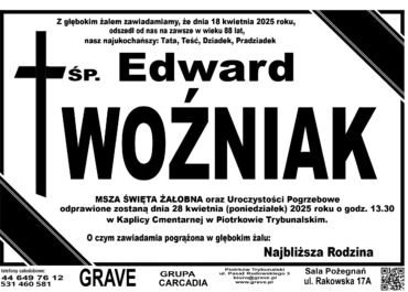 Śp. Edward Woźniak</br> <span> 28 kwietnia 2025