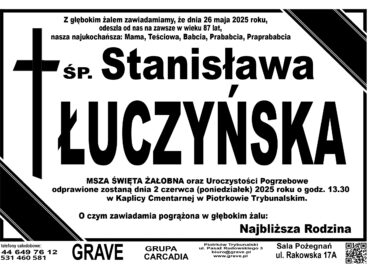ŚP. Stanisława Łuczyńska</br> <span>2 czerwiec 2025