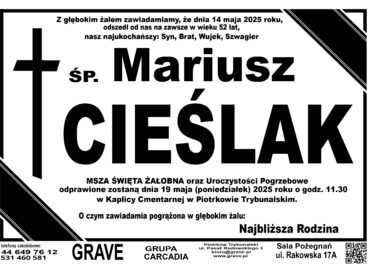 ŚP. Mariusz Cieślak</br> <span>19 maj 2025