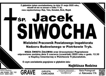 ŚP. Jacek Siwocha</br> <span>5 czerwiec 2025