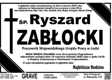 ŚP. Ryszard Zabłocki</br> <span>10 czerwiec 2025