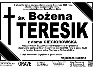 ŚP. Bożena Teresik</br> <span>11 czerwiec 2025