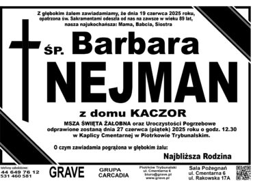 ŚP. Barbara Nejman</br> <span>27 czerwiec 2025