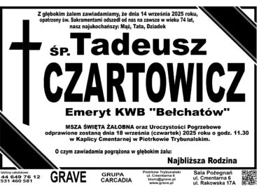 ŚP. Tadeusz Czartowicz</br> <span>18 września 2025r.