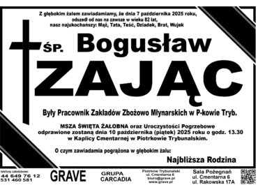 ŚP. Bogusław Zając </br> <span>10 październik 2025r.