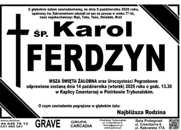ŚP. Karol Ferdzyn </br> <span>14 październik 2025r.