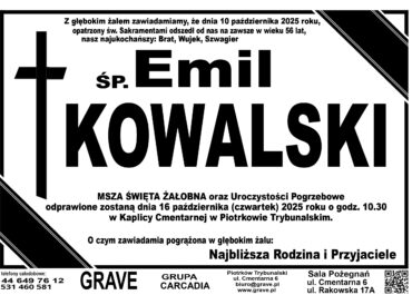 ŚP. Emil Kowalski </br> <span>16 październik 2025r.