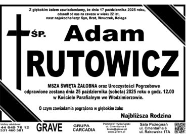 ŚP. Adam Rutowicz </br> <span>25 październik 2025r.