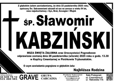 ŚP. Sławomir Kabziński </br> <span>28 październik 2025r.