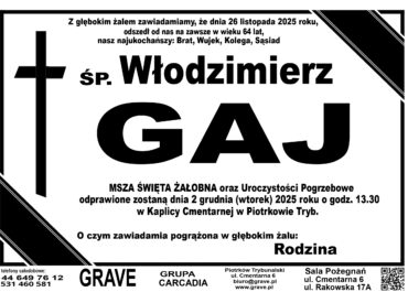 ŚP. Włodzimierz Gaj</br> <span>2 grudnia 2025r.