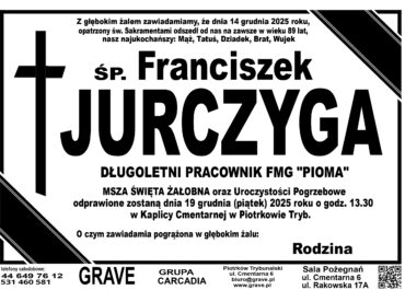 ŚP. Franciszek Jurczyga<br> <span>19 grudnia 2025r.