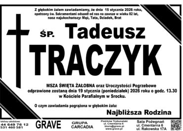 Ś.P. Tadeusz Traczyk<br> <span>19 stycznia 2026