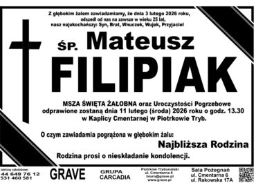 Ś.P. Mateusz Filipiak<br> <span>11 luty 2026 r.