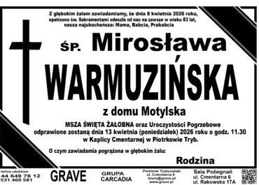 Ś.P. Mirosława Warmuzińska<br> <span>13 kwietnia 2026 r.