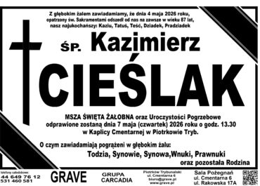 Ś.P. Kazimierz Cieślak<br> <span>7 maja 2026 r.
