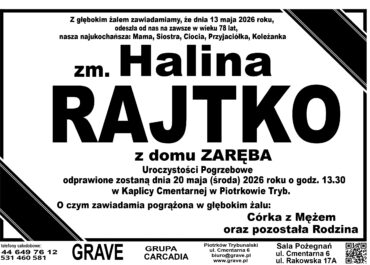 zm. Halina Rajtko<br> <span>20 maja 2026 r.