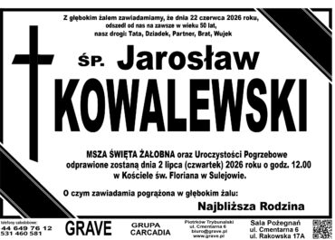 Śp. Jarosław Kowalewski<br> <span>2 lipiec 2026 r.