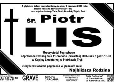 Śp. Piotr Lis<br> <span11 czerwca 2026 r.