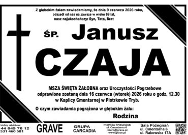 Śp. Janusz Czaja<br> <span>16 czerwca 2026 r.