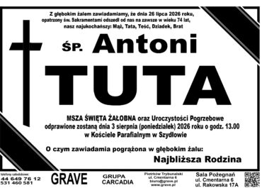 Śp. Antoni Tuta<br> <span>3 sierpień 2026r.