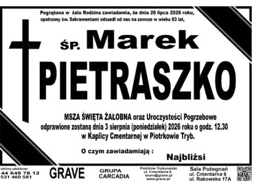Śp. Marek Piertaszko<br> <span>3 sierpień 2026r.