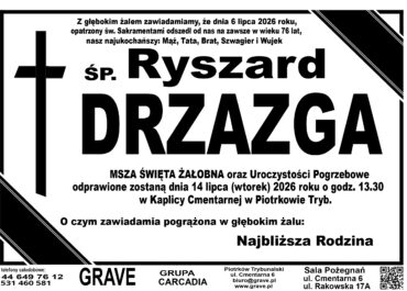 Śp. Ryszard Drzazga<br> <span>14 lipiec 2026r.