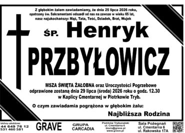 Śp. Henryk Przybyłowicz<br> <span>29 lipiec 2026r.