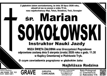 Śp. Marian Sokołowski<br> <span>5 sierpień 2026r.