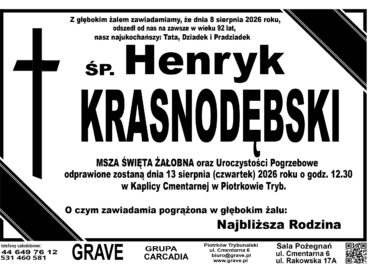 Śp. Henryk Krasnodębski<br> <span>13 sierpień 2026r.