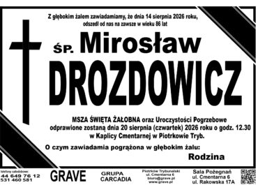 Śp. Mirosław  Drozdowicz<br> <span>20 sierpień 2026r.