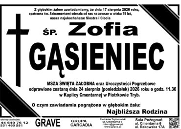 Śp. Zofia Gąsieniec<br> <span>24 sierpień 2026r.