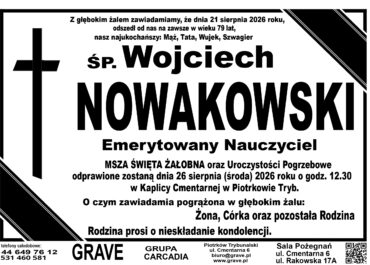 Śp. Wojciech Nowakowski<br> <span>26 sierpień 2026r.