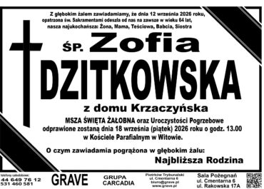 Śp. Zofia Dzitkowska<br> <span 18 wrzesień 2026r.