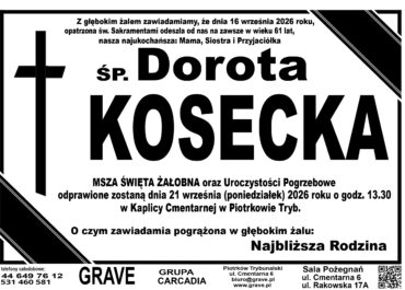 Śp. Dorota Kosecka<br> <span 21 wrzesień 2026r.