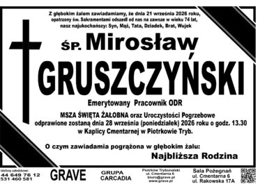 Śp. Mirosław Gruszczyński<br> <span 28 wrzesień 2026r.