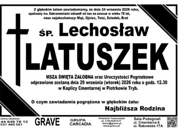 Śp. Lechosław Latuszek<br> <span 29 wrzesień 2026r.